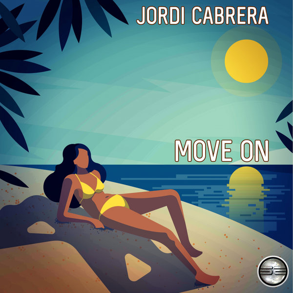 Jordi Cabrera - Move On [SER217]